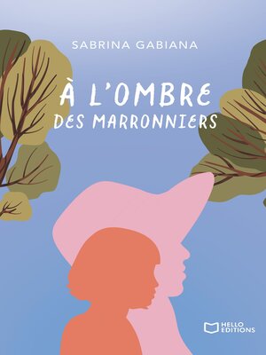 cover image of À l'ombre des marronniers